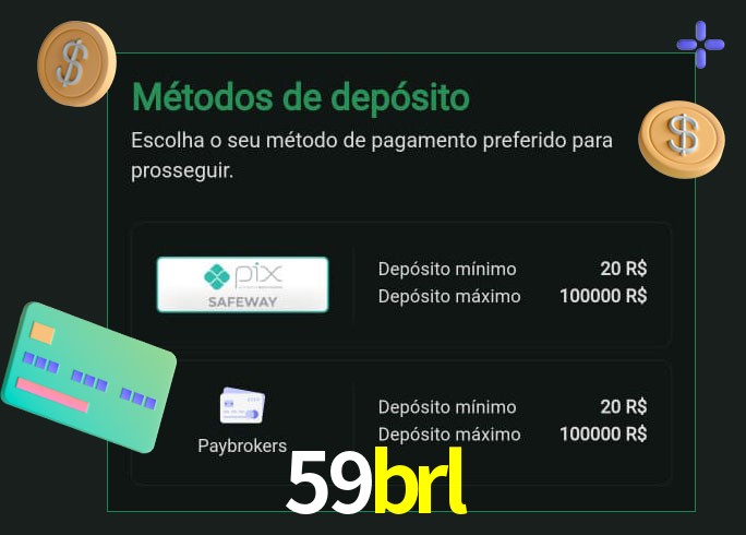 O cassino 59brl oferece uma grande variedade de métodos de pagamento